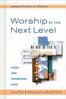 Paperback Worship at the Next Level: Insight from Contemporary Voices Book