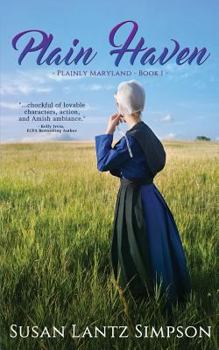 Plain Haven - Book #1 of the Plainly Maryland