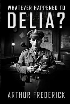 Paperback Whatever happened to Delia? Book