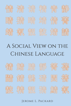 Hardcover A Social View on the Chinese Language Book