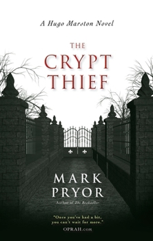Paperback The Crypt Thief: A Hugo Marston Novel Book