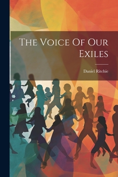 Paperback The Voice Of Our Exiles Book