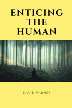Paperback Enticing the Human Book