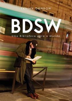 Paperback Bdsw: Uma Biblioteca para o Mundo [Portuguese] Book