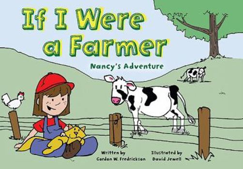 Hardcover If I Were a Farmer: Nancy's Adventure Book