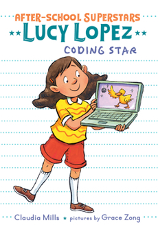 Hardcover Lucy Lopez: Coding Star Book