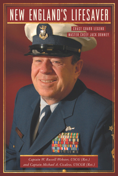 Paperback New England's Lifesaver: Coast Guard Legend Master Chief Jack Downey Book