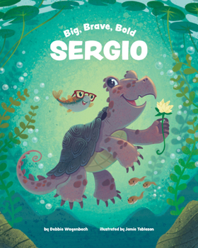 Hardcover Big Brave Bold Sergio Book