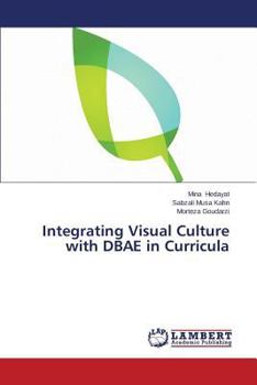 Paperback Integrating Visual Culture with Dbae in Curricula Book