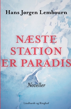 Paperback N?ste station er paradis [Danish] Book