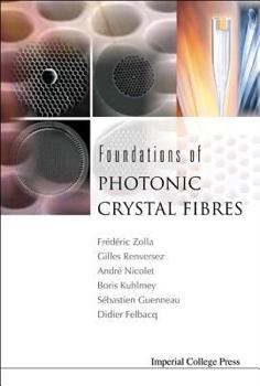 Hardcover Foundat of Photon Crystal Fibres Book