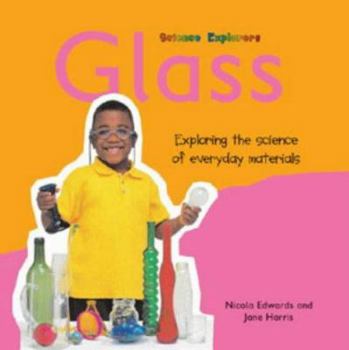 Paperback Science Explorers: Glass (Science Explorers) Book