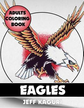 Paperback Adults Coloring Books: Eagles Book