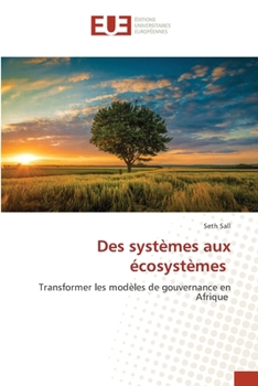 Des systèmes aux écosystèmes (French Edition)