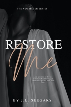 Restore Me - Book #1 of the New Haven