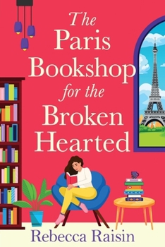 Paperback The Paris Bookshop for the Broken-Hearted [Large Print] Book