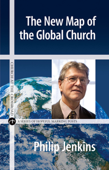 Paperback The New Map of the Global Church Book