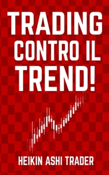 Paperback Trading Contro il Trend! [Italian] Book