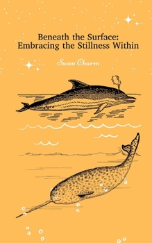 Paperback Beneath the Surface: Embracing the Stillness Within Book