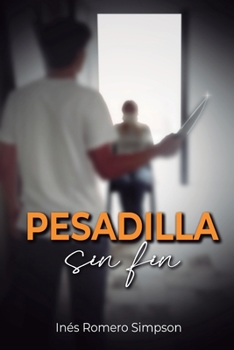 Paperback Pesadilla Sin Fin [Spanish] Book