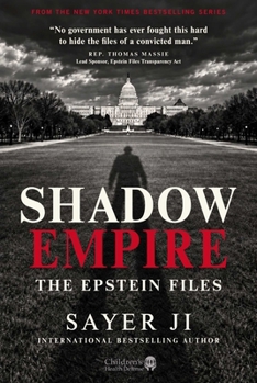 Hardcover Shadow Empire: The Epstein Files Book
