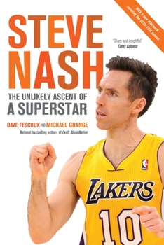 Paperback Steve Nash: The Unlikely Ascent of a Superstar Book