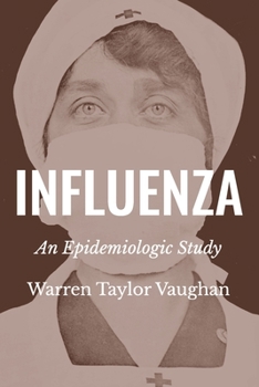 Influenza: An Epidemiologic Study