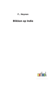 Hardcover Blikken op Indie [Dutch] Book