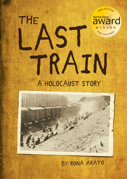 Paperback The Last Train: A Holocaust Story Book