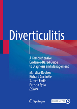 Hardcover Diverticulitis: A Comprehensive, Evidence-Based Guide to Diagnosis and Management Book