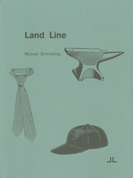 Hardcover Michael Schmelling: Land Line Book