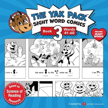 Paperback The Yak Pack: Sight Word Comics: Book 3: Comic Books to Practice Reading Dolch Sight Words (41-60) Book