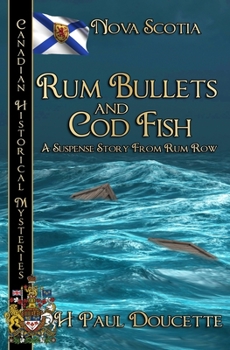 Paperback Rum Bullets and Cod Fish: Nova Scotia Book