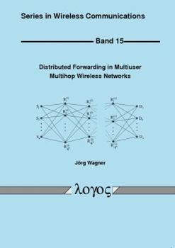 Distributed Forwarding in Multiuser Multihop Wireless Networks
