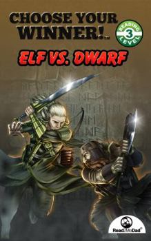 Paperback Choose Your Winner: Elf vs Dwarf Book