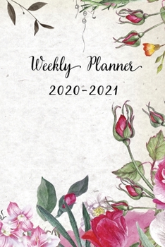 Paperback Weekly Planner 2020-2021: Red Rosa Floral Design Weekly and Monthly Planner - Perfect Gift for Girl Women Friends and Colleagues Book