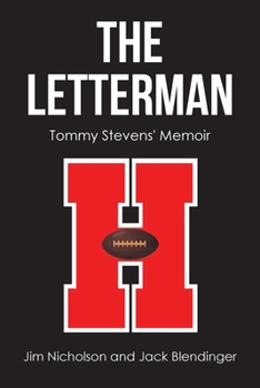 Paperback The Letterman: Tommy Stevens' Memoir Book