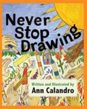 Paperback Never Stop Drawing Book