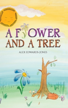 Hardcover A Flower and a Tree Book