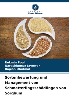 Paperback Sortenbewertung und Management von Schmetterlingsschädlingen von Sorghum [German] Book