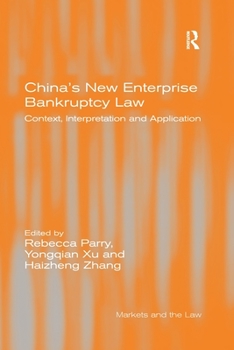 Paperback China's New Enterprise Bankruptcy Law: Context, Interpretation and Application Book