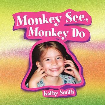 Paperback Monkey See, Monkey Do Book