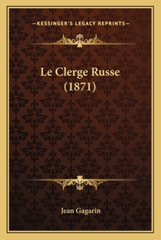 Paperback Le Clerge Russe (1871) [French] Book