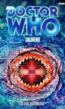 Doctor Who: Coldheart - Book #33 of the Eighth Doctor Adventures