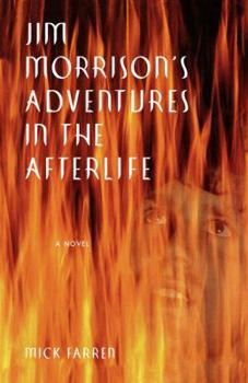 Hardcover Jim Morrison's Adventures in the Afterlife Book
