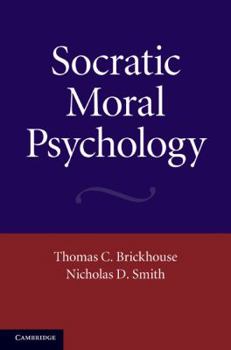 Hardcover Socratic Moral Psychology Book