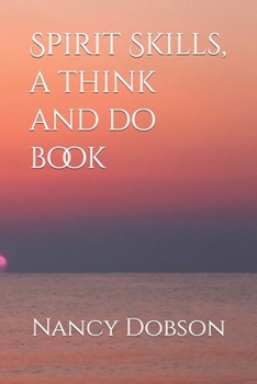 Paperback Spirit Skills, a think and do book