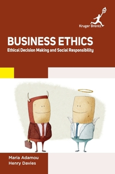 Hardcover Business Ethics: Ethical Decision Making and Social Responsibility Book