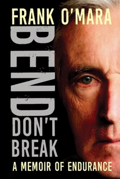 Paperback Bend, Don't Break: A Memoir of Endurance Book