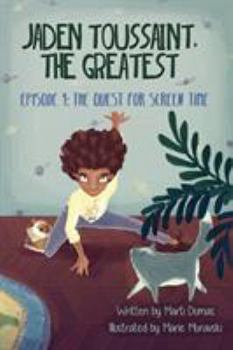 Jaden Toussaint, the Greatest - Book #1 of the Jaden Toussaint, the Greatest